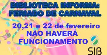 Feriado de Carnaval, não haverá funcionamento das bibliotecas da Ufes, de 20 a 22 de fevereiro de 2023